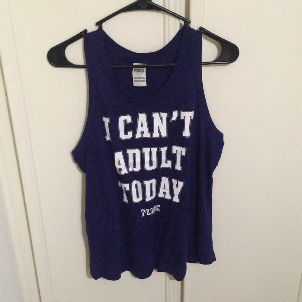“I can’t adult today” tank top